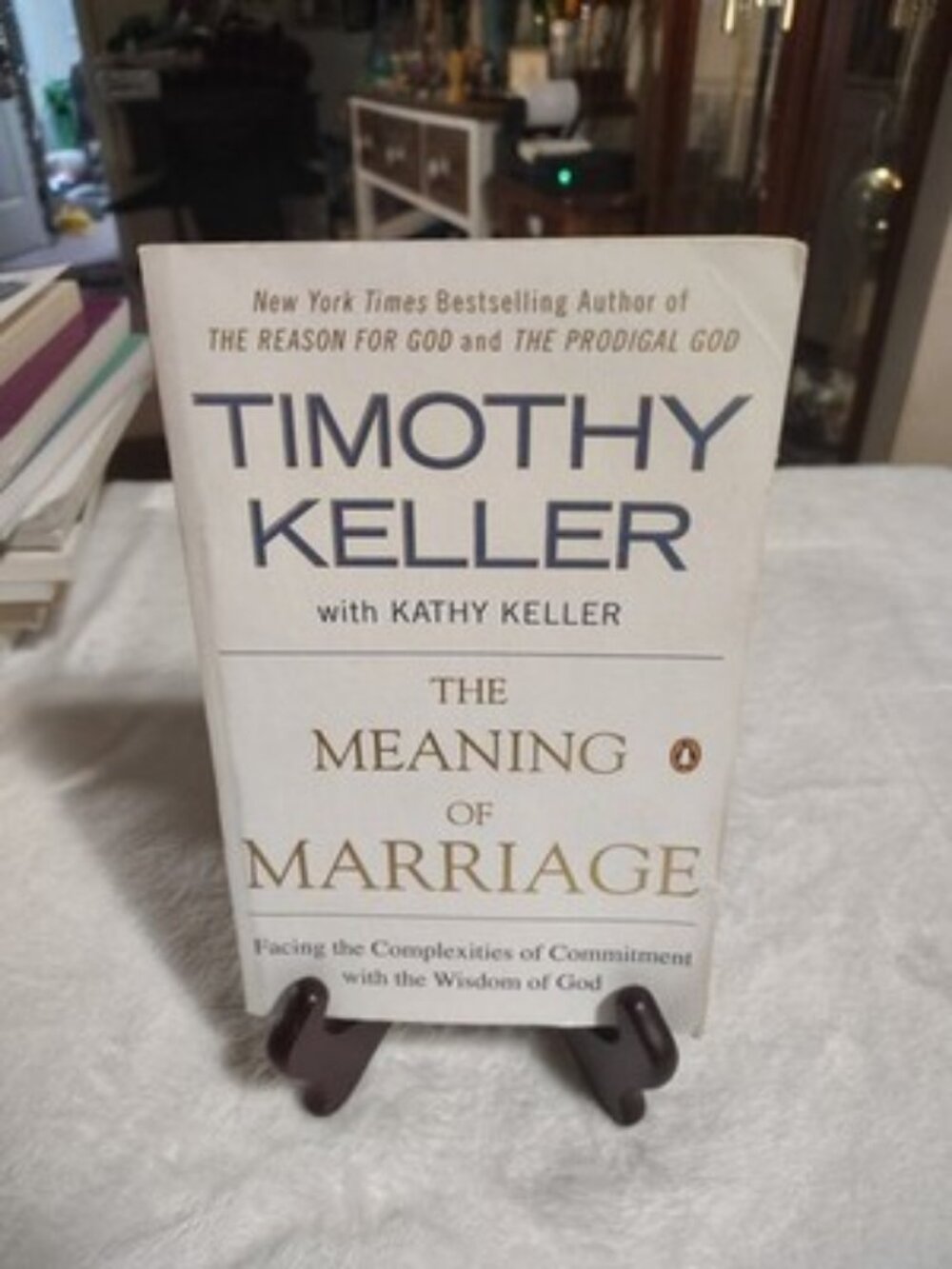 The Meaning of Marriage: Facing the Complexities of Commitment with (1594631875